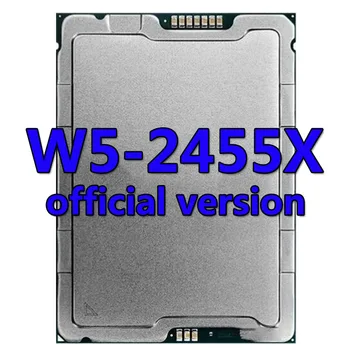 Xeon CPU W5-2455X официальная версия Процессор 30 МБ 3,2 ГГц 12 ядер/24 потока 240 Вт Процессор LGA4677 FOR Worksation board W790