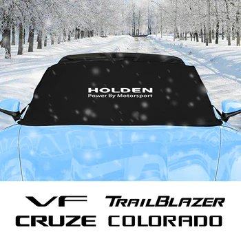 Для Holden TRAILBLAZER VF COLORADO CRUZE COMMODORE Monaro Лобовое стекло автомобиля Снегозащитный блок Защитный чехол Авто Аксессуары для экстерьера